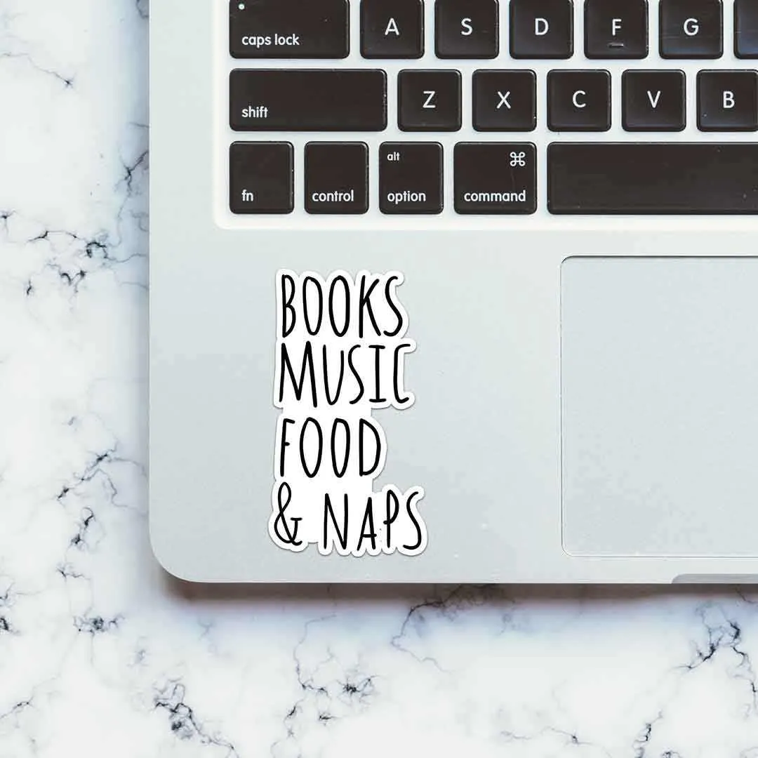 Books, Music, Food & NAPS Sticker