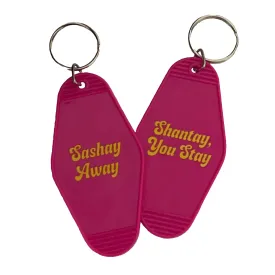 Sashay, Shantay Keychain